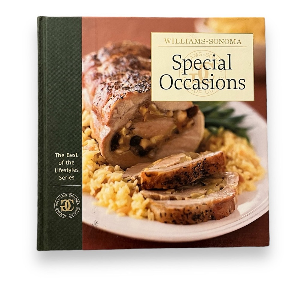 Williams Sonoma Special Occasions The Best of the Lifestyles Series Cook Book
